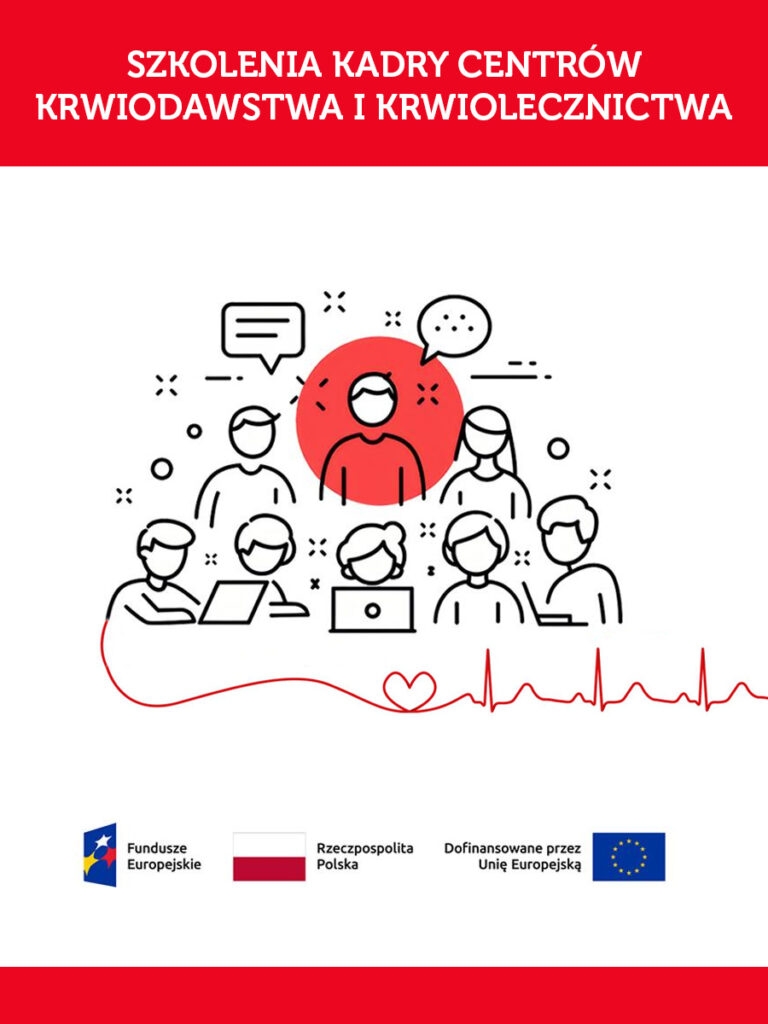 Szkolenia kadry centrów krwiodawstwa i krwiolecznictwa